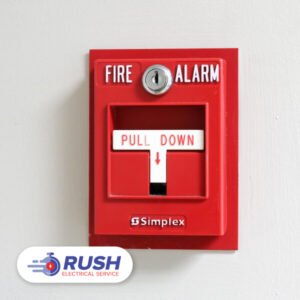 Fire Alarm System For Home | Rush Electrical Service